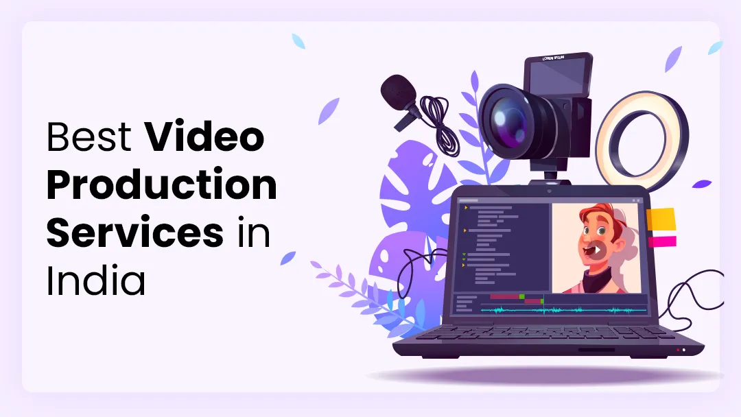 Best Video Production Services in India- Vidzy