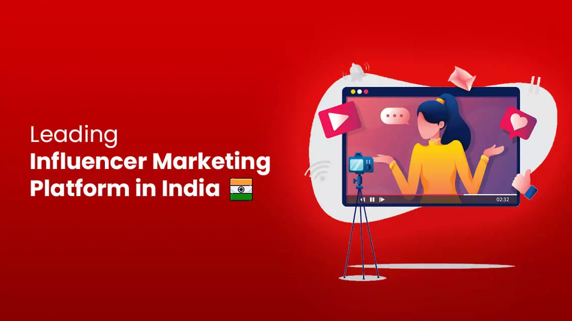 Leading Influencer Marketing Platform in India